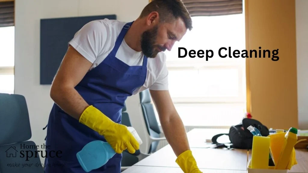 Deep Cleaning