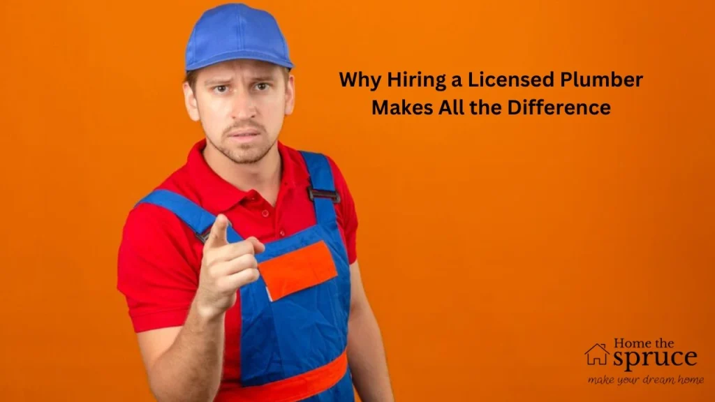 Licensed Plumber