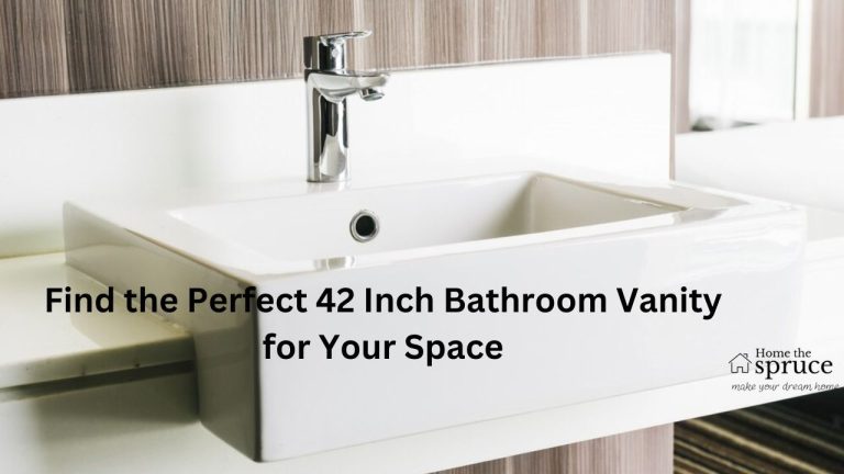 Find the Perfect 42 Inch Bathroom Vanity for Your Space