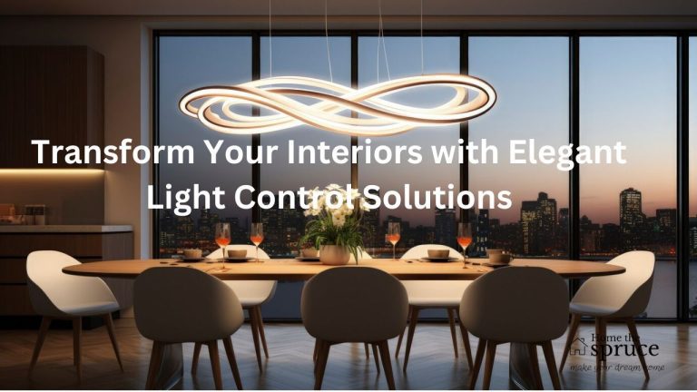 Transform Your Interiors with Elegant Light Control Solutions