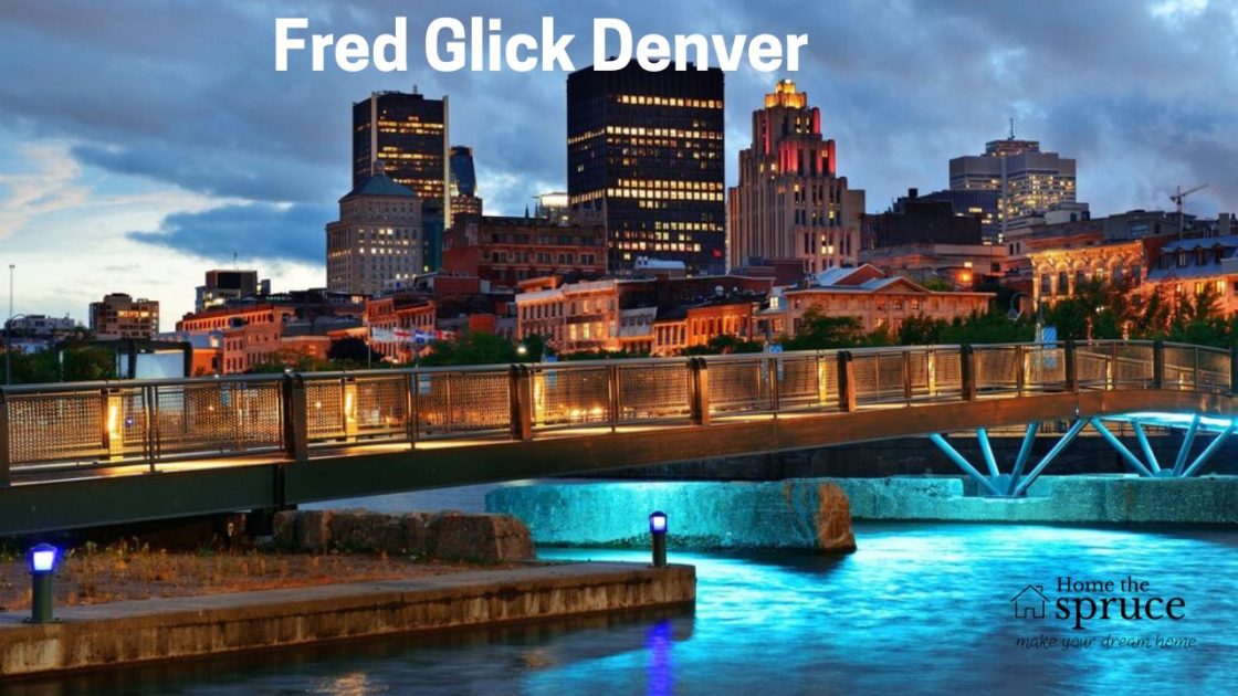 Fred Glick Denver