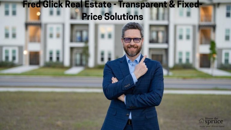 Fred Glick Real Estate - Transparent & Fixed-Price Solutions