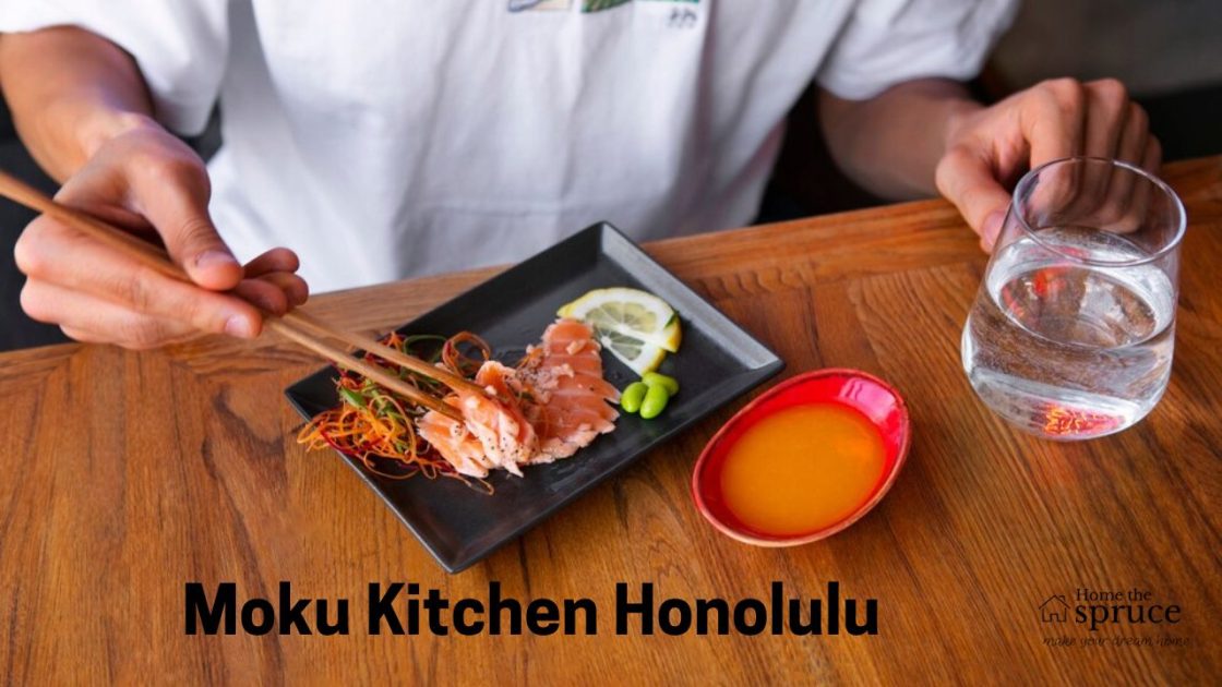 Moku Kitchen Honolulu