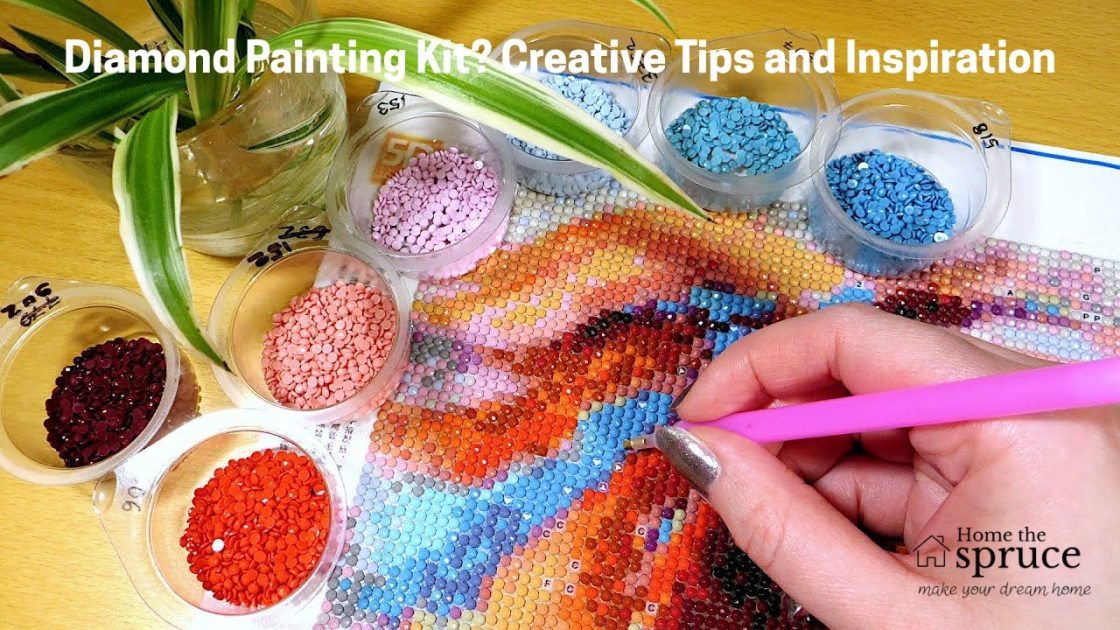 Diamond Painting Kit Creative Tips and Inspiration