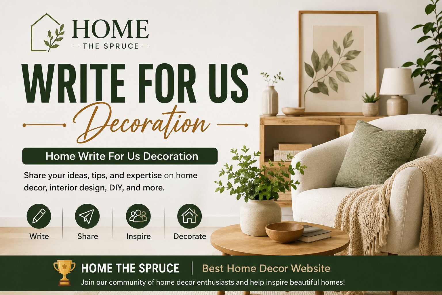 Home Write For Us Write For Us Home Decor Home Decor Write For Us Home Decoration Write For Us Interior Design Write For Us Home Improvement Write For Us Home Decor Guest Post Home Design Guest Post Home Decor Guest Blogging Home & Garden Write For Us